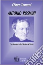 Antonio Rosmini. Considerazioni sulla Filosofia del diritto libro