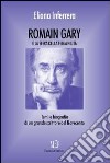 Romain Gary e la sfera della femminilità. Temi e biografia di un grande scrittore del Novecento libro