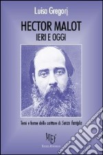 Hector Malot ieri e oggi. Temi e forme dello scrittore di «Senza famiglia»