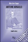 Antoine Arnauld. Regulae e storia libro