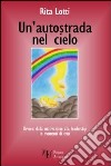 Un'autostrada nel cielo libro