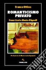 Romanticismo privato libro