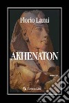 Akhenaton libro