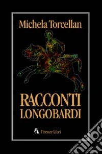 Racconti longobardi