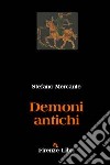 Demoni antichi libro