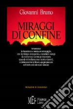 Miraggi di confine libro