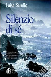 Silenzio di sé