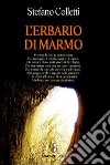 L'erbario di marmo libro