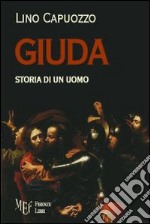 Giuda. Storia di un uomo libro