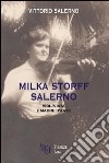 Milka Storff Salerno libro di Salerno Vittorio