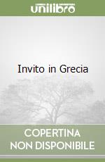 Invito in Grecia