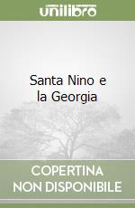 Santa Nino e la Georgia libro