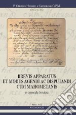 Brevis apparatus et modus agendi ac disputandi cum mahometanis libro