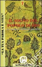 La tua parola è vita. Vol. 7: Il sogno del popolo di Dio libro