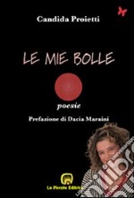 Le mie bolle libro