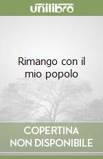 Rimango con il mio popolo libro