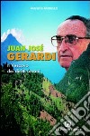 Juan José Gerardi. Il vescovo dei diritti umani libro