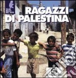 Ragazzi di Palestina libro