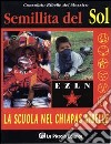 La scuola nel Chiapas ribelle libro