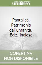 Pantalica. Patrimonio dell'umanità. Ediz. inglese