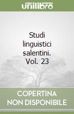 Studi linguistici salentini. Vol. 23 libro