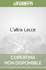 L'altra Lecce