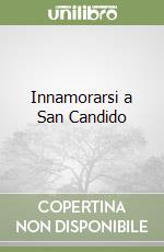 Innamorarsi a San Candido libro