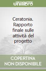 Ceratonia. Rapporto finale sulle attività del progetto libro