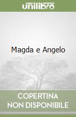 Magda e Angelo libro