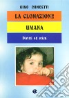 La clonazione umana. Diritti ed etica libro