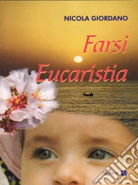 Farsi eucaristia