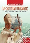 La cattedra itinerante. I viaggi pastorali di Paolo VI in Italia libro