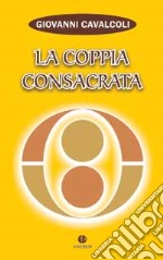 La coppia consacrata libro