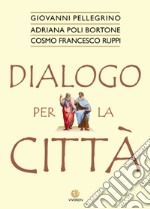 Dialogo per la città libro