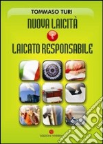 Nuova laicità e laicato responsabile libro