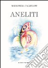 Aneliti libro