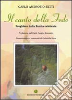 Canto della Fede. Preghiere da Parola celebrata