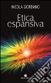 Etica espansiva libro