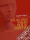 Un nuovo volto per il diritto libro