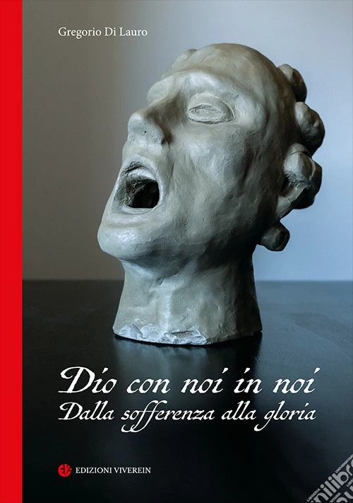 Dio con noi in noi. Dalla sofferenza alla gloria