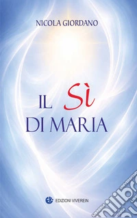 Il si di Maria