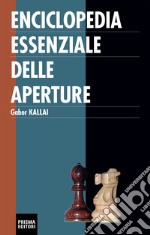 Enciclopedia essenziale delle aperture libro