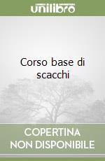 Corso base di scacchi