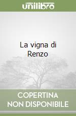 La vigna di Renzo libro