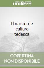 Ebraismo e cultura tedesca