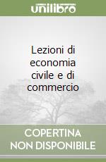Lezioni di economia civile e di commercio