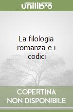 La filologia romanza e i codici