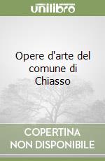 Opere d'arte del comune di Chiasso