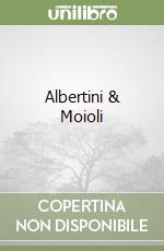 Albertini & Moioli libro