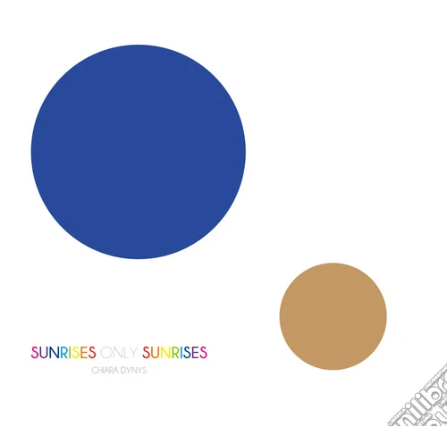 Sunrises only sunrises
